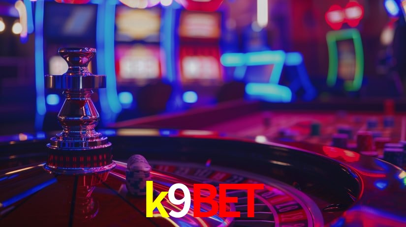 Sinta a adrenalina dos jogos de cassino com k9bet